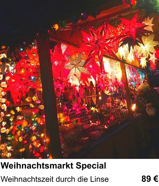 Praxis-Fotoworkshop Nürnberg: Weihnachtsmarkt Special – Weihnachtszeit durch die Linse