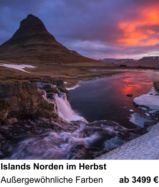 Landschaftlicher Fotoworkshop zu Islands Norden im Herbst: Außergewöhnliche Farben
