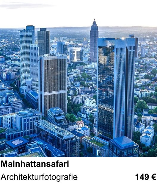 Landschaftlicher Fotoworkshop zu Mainhattansafari: Architekturfotografie