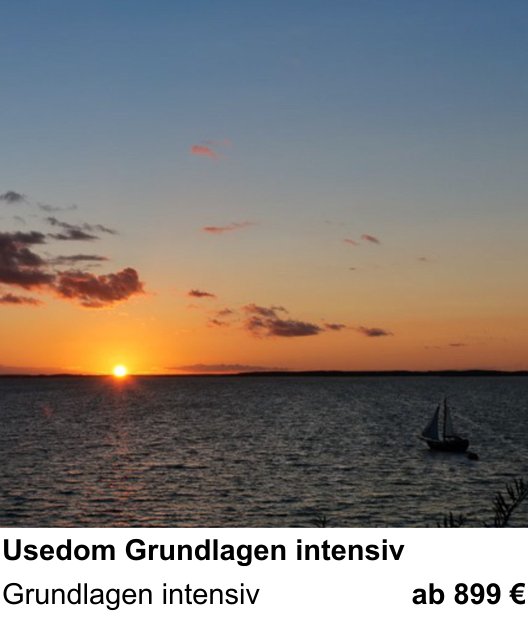 Landschaftlicher Fotoworkshop zu Usedom Grundlagen intensiv: Grundlagen intensiv